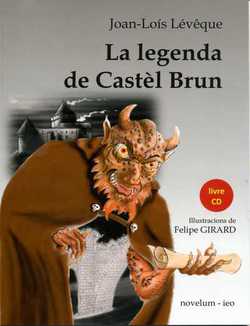 La legenda de Castèl Brun