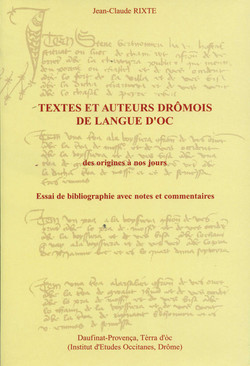 Textes et auteurs drômois de langue d'oc des origines à nos jours
