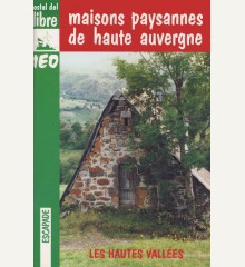Maisons paysannes de Haute-Auvergne