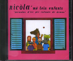 Nicòla' mé leis enfants - CD
