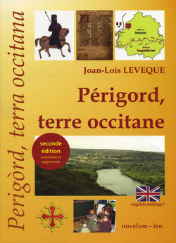 Perigòrd, tèrra occitana /FR/Périgord, terre occitane