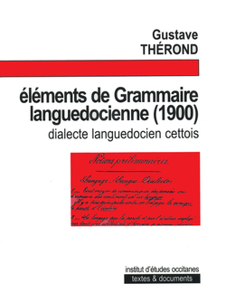 Eléments de grammaire languedocienne (1900) (dialecte cettois)