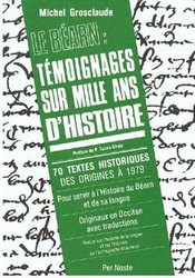 Le Béarn : témoignage sur 1000 ans d'histoire