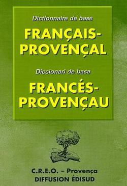 Dictionnaire de base français-provençal  (nouv édition, revue et augmentée, vert)