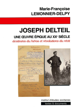Joseph Delteil, une oeuvre épique au XXe siècle