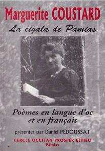 Marguerite Coustard, La cigala de Pàmias