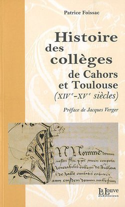 Histoires des collèges de Cahors et Toulouse
